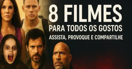 8 filmes para todos os gostos: da comédia-aventura explosiva ao horror