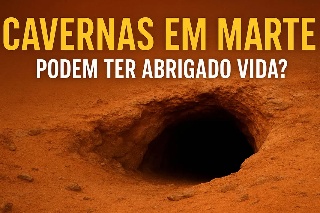 Cientistas descobrem cavernas esculpidas pela água em Marte que podem ter abrigado vida no passado.