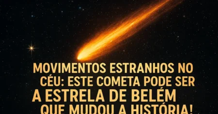 Movimentos estranhos no céu: este cometa pode ser a Estrela de Belém que mudou a história!